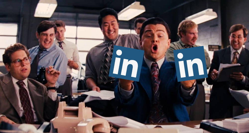 Scene from Wolf of Wall Street with LinkedIn logo covering Leonardo DiCaprio's middle fingers